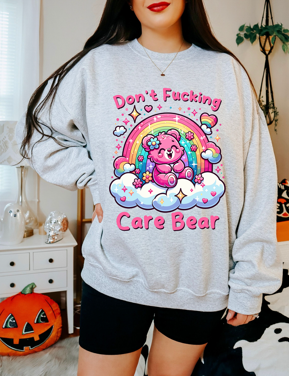 Don't Fucking Care Bear Sweatshirt
