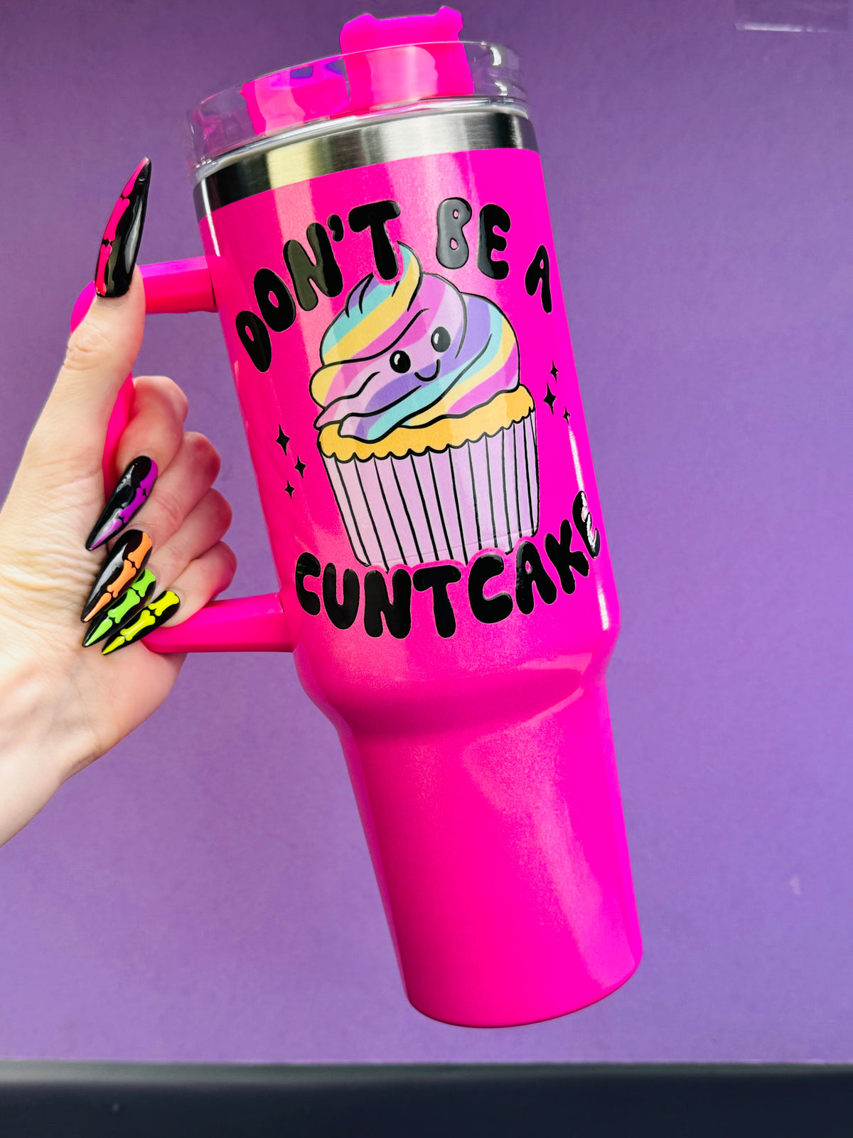 Don't Be A Cuntcake 40 oz Tumbler