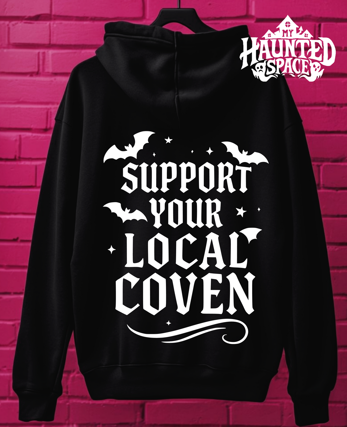 Support Your Local Coven Hoodie
