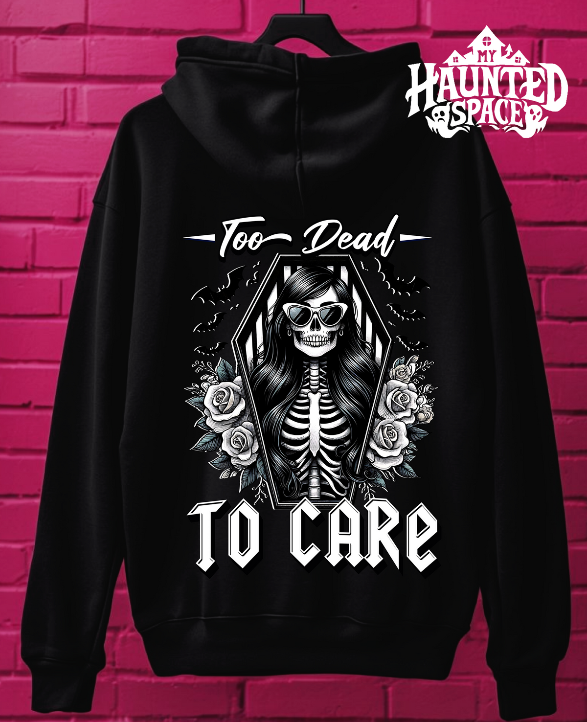 To Dead To Care Hoodie