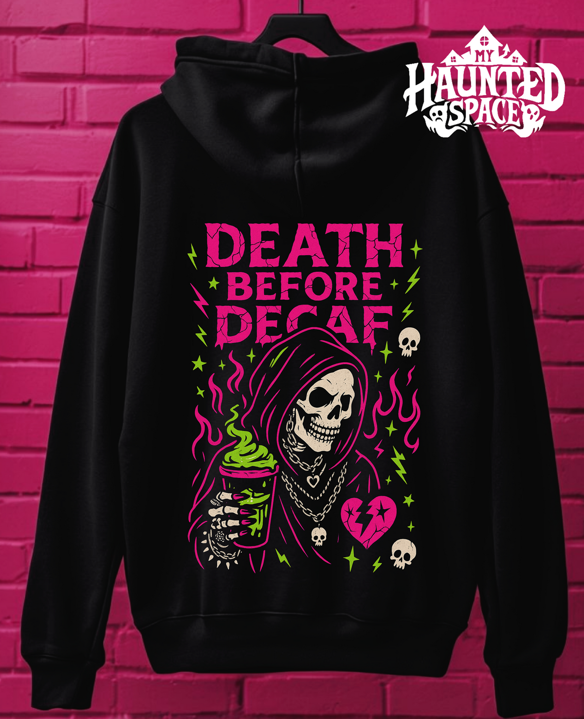 Death Before Decaf Hoodie