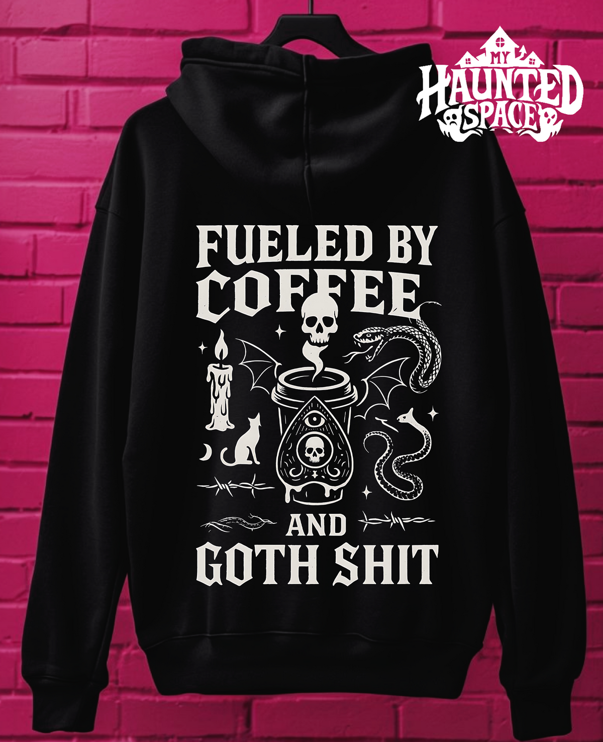 Fueled By Coffee And Goth Shit Hoodie