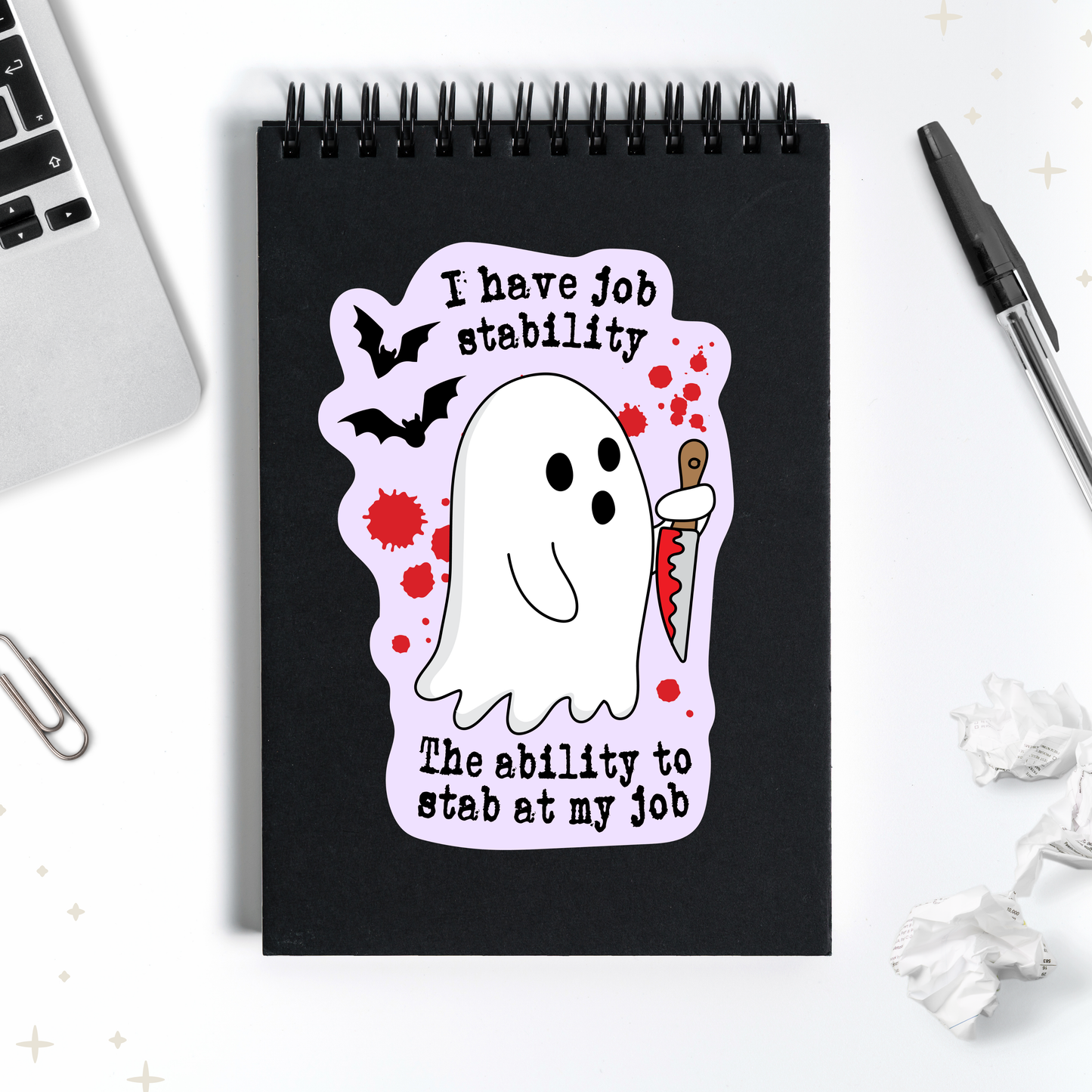 I Have Job Stability Sticker