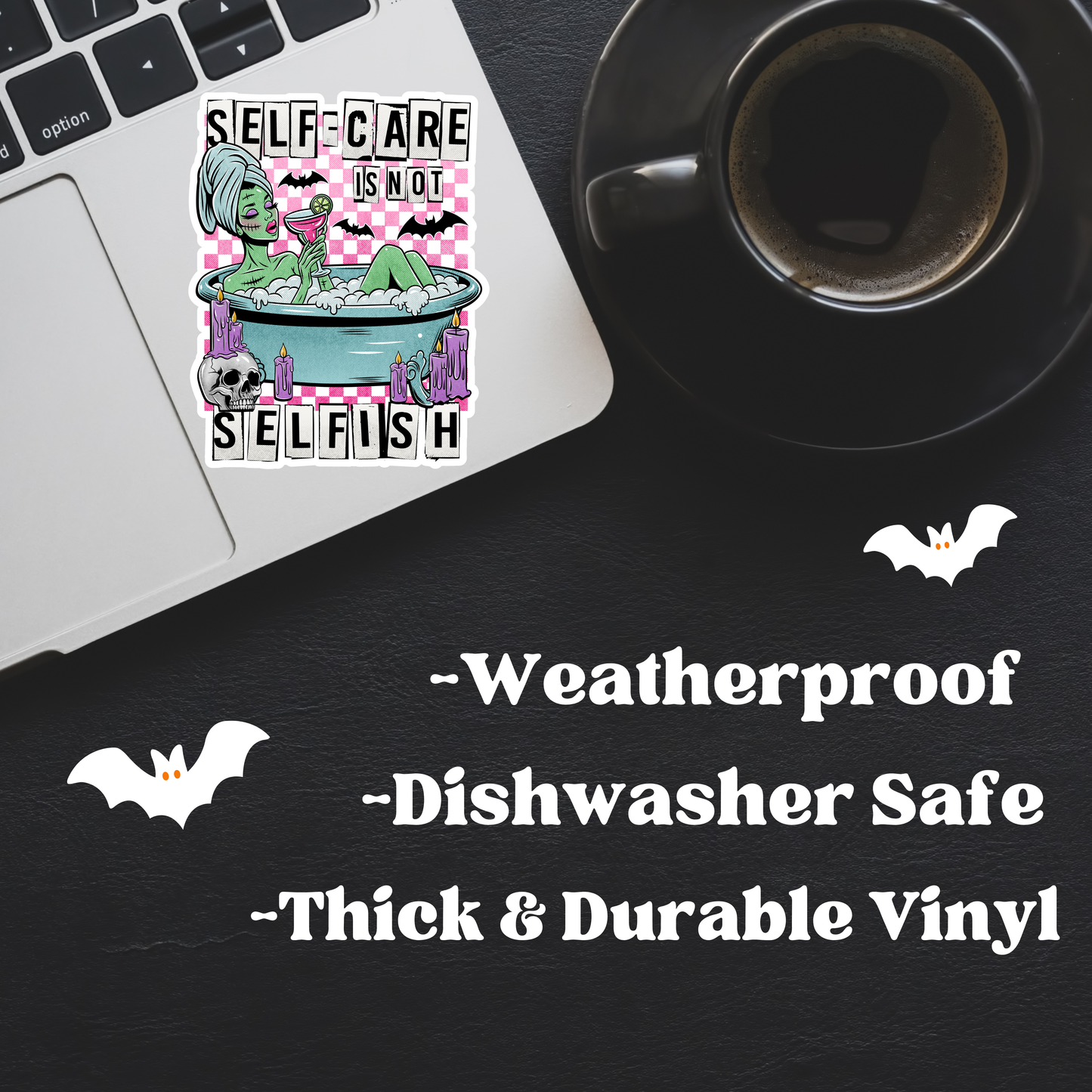 Selfcare Selfish Sticker