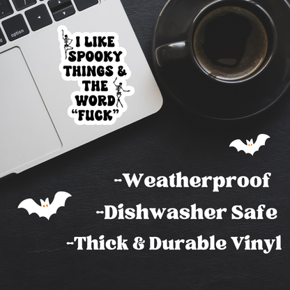 I Like Spooky Things & The Word Fuck Sticker