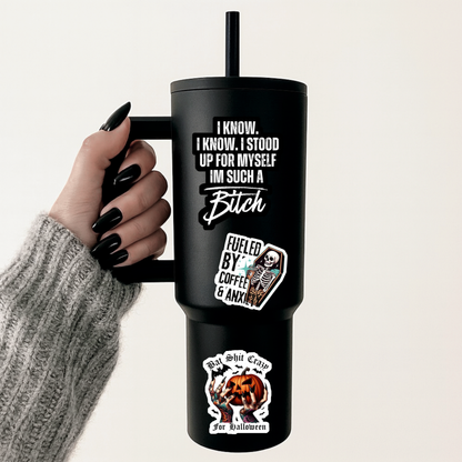 I'm Such A Bitch Sticker