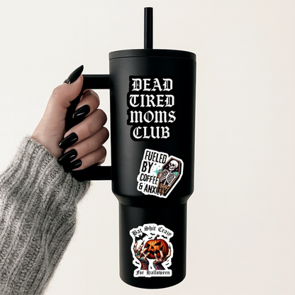 Dead Tired Moms Club Sticker