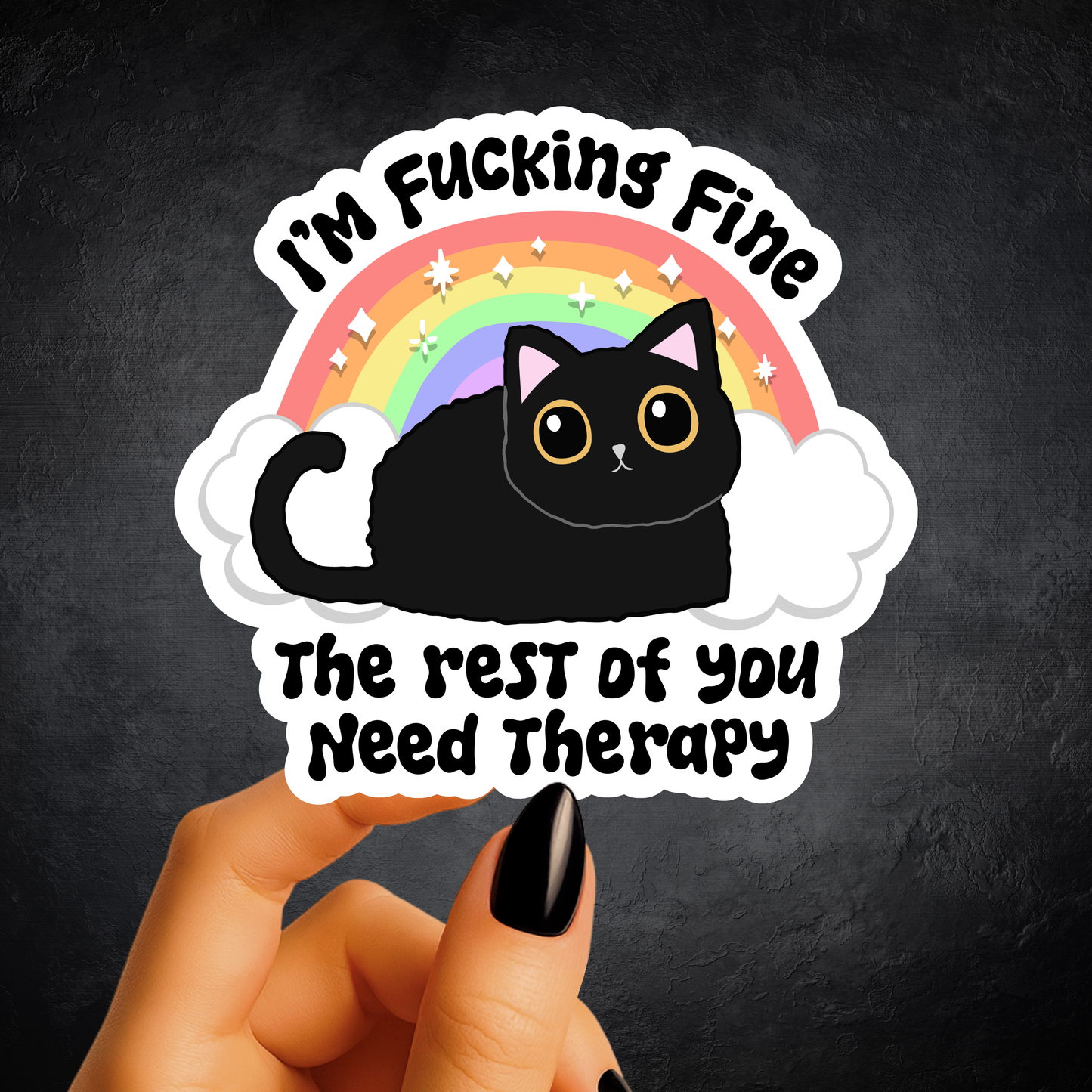 I'm Fucking Fine Cat Sticker