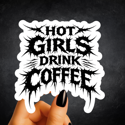 Hot Girls Drink Coffee Sticker