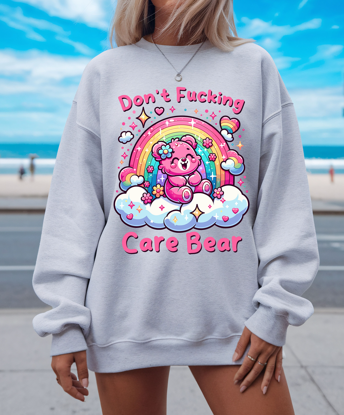 Don't Fucking Care Bear Sweatshirt