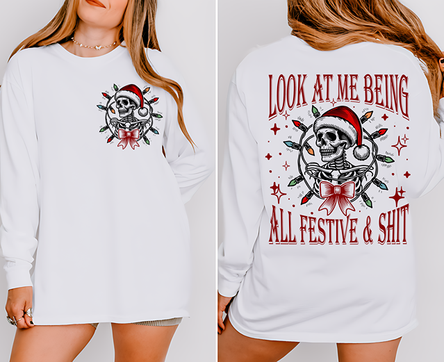 Festive & Shit Skelly Long Sleeve