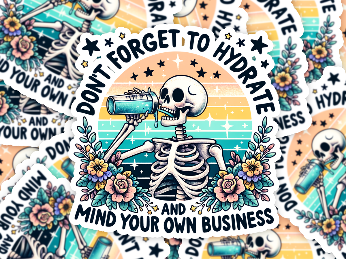 Hydrate Mind Your Business Sticker