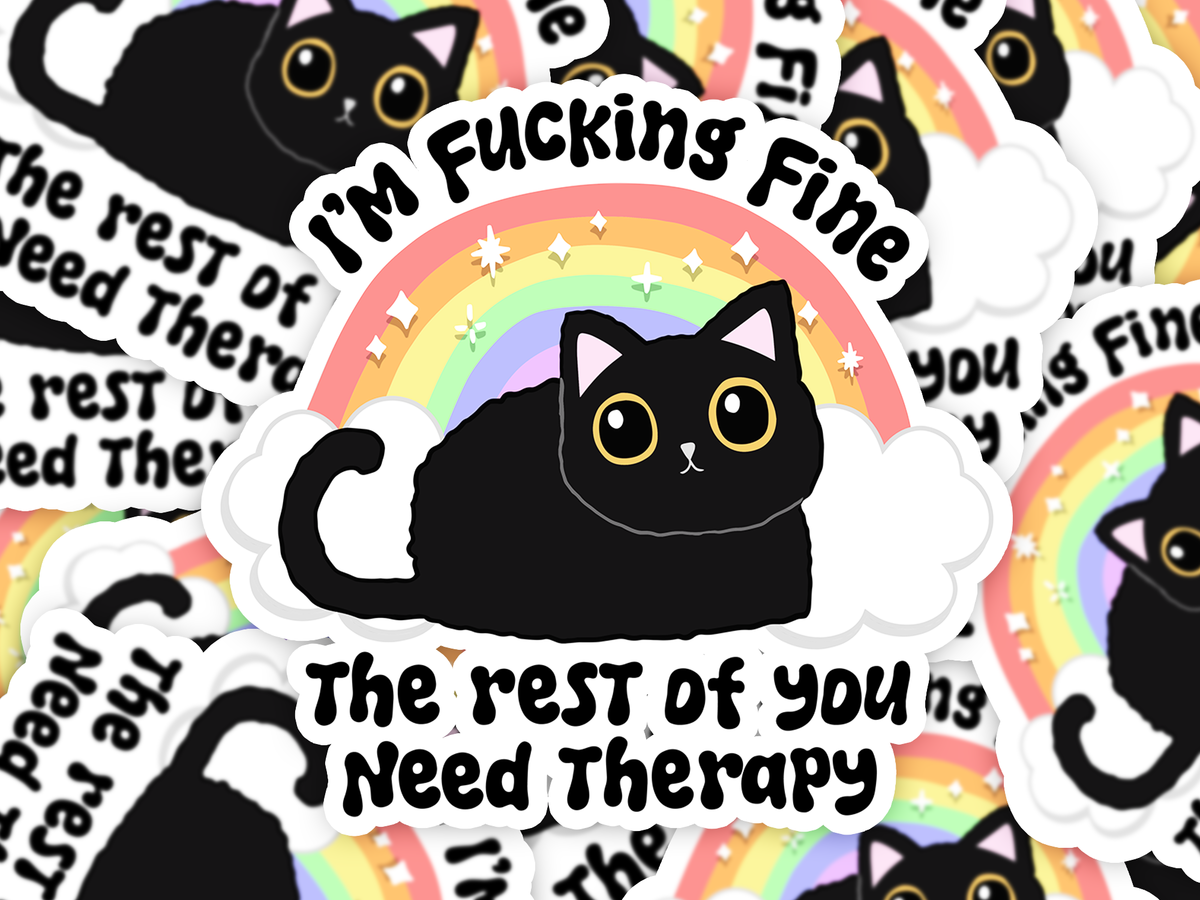 I'm Fucking Fine Cat Sticker