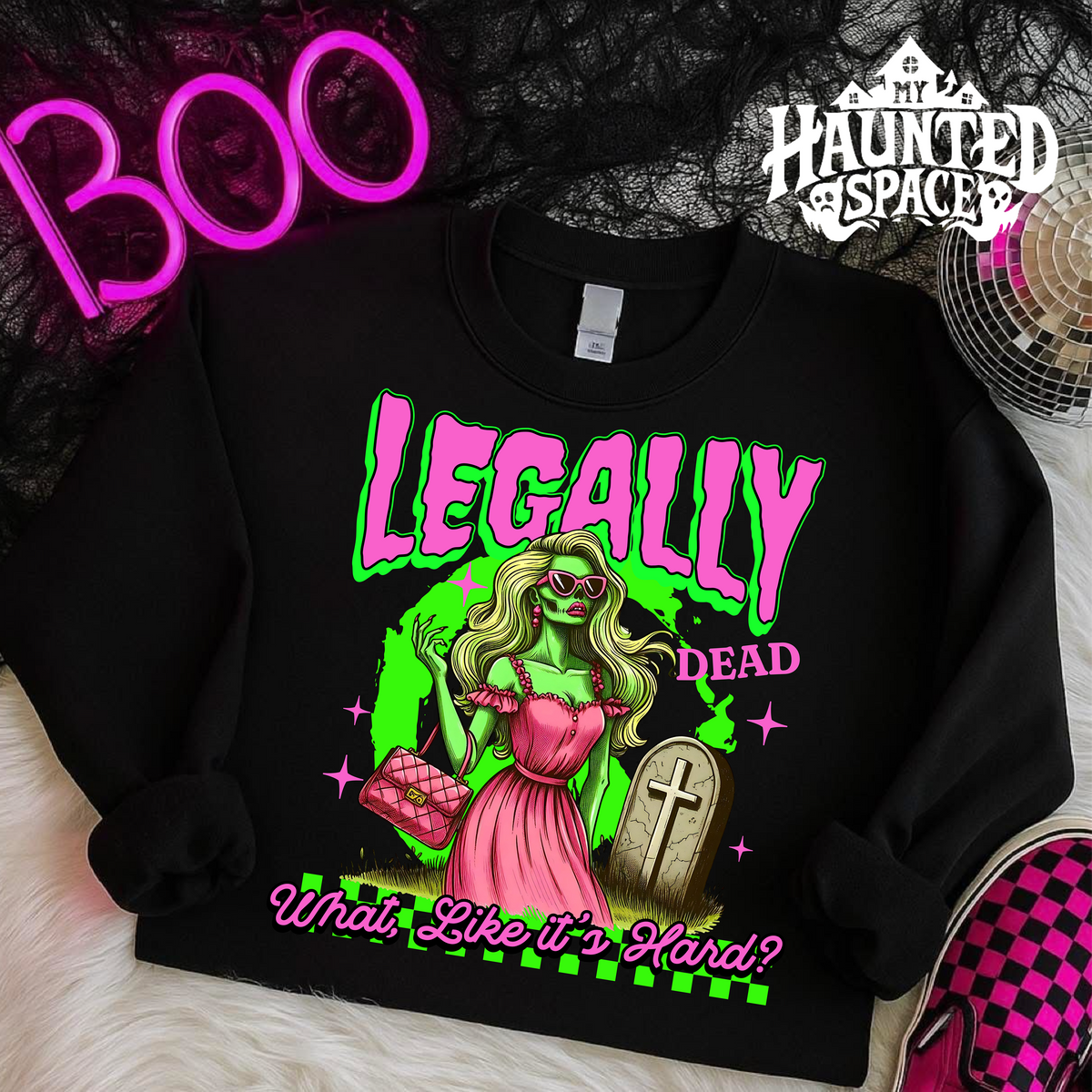 Legally Dead Sweatshirt
