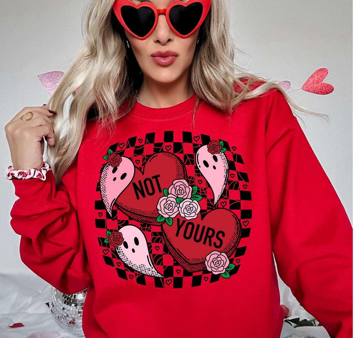 Not Yours Sweatshirt