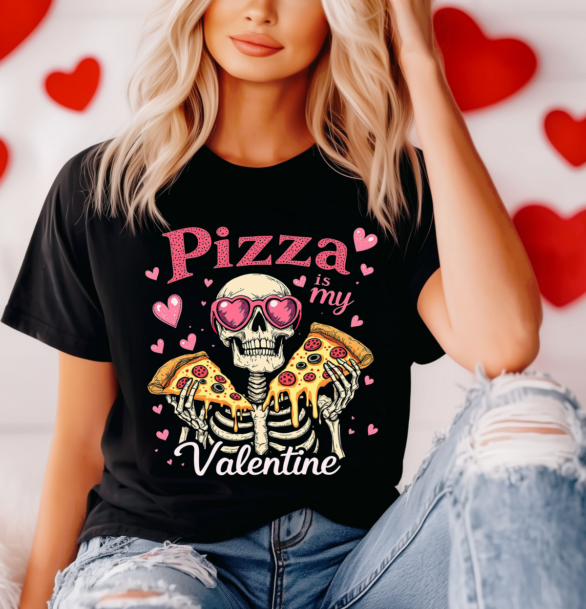 Pizza is my Valentine TEE