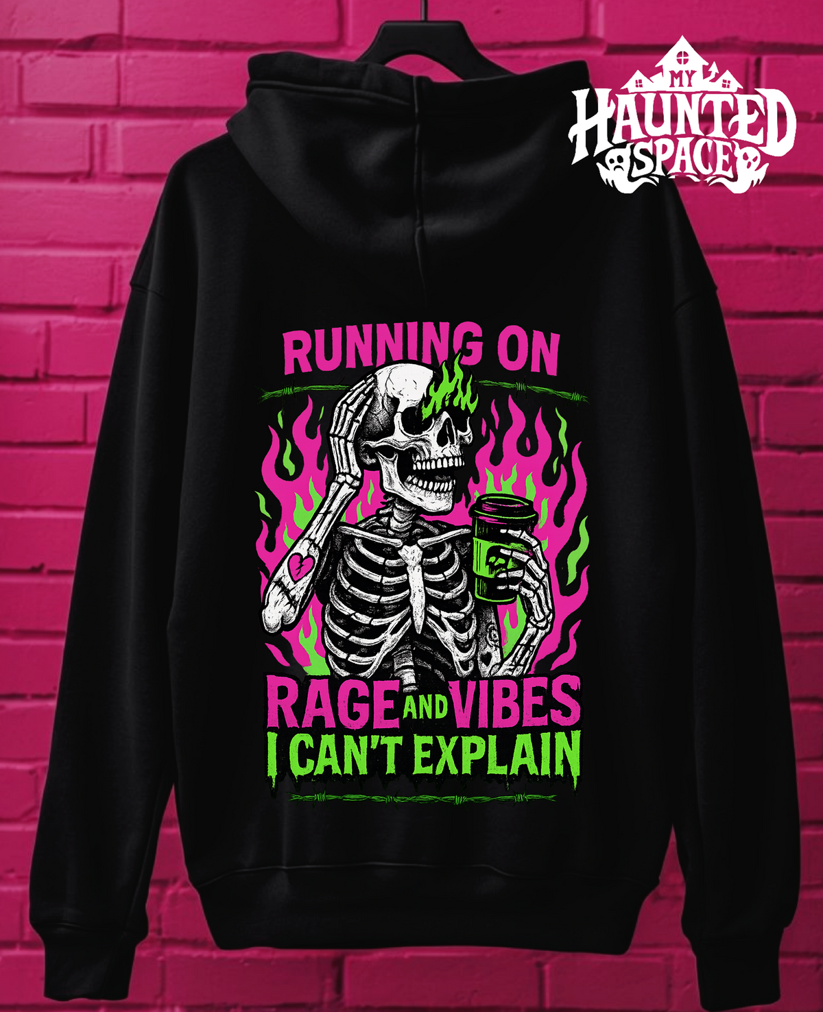 Running On Rage And Vibes Hoodie