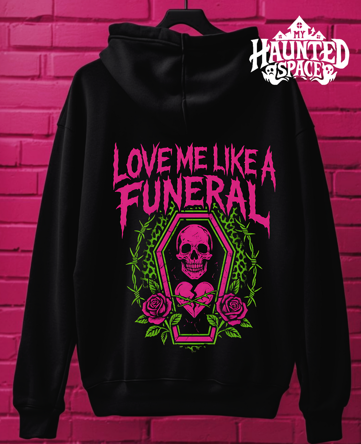 Love Me Like A Funeral Hoodie