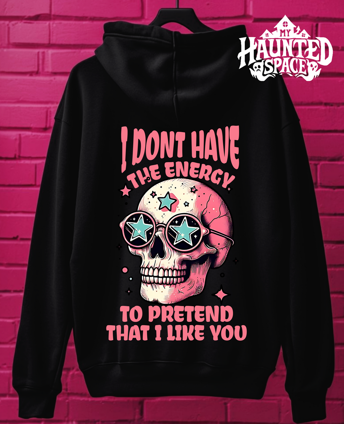 Pretend To Like You Hoodie