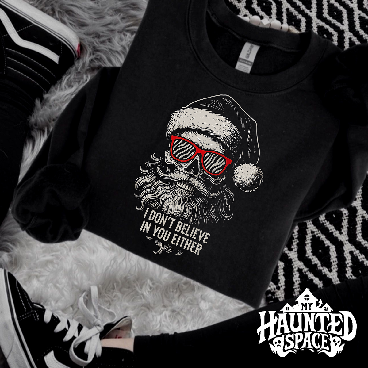 I Don't believe In You Either Sweatshirt