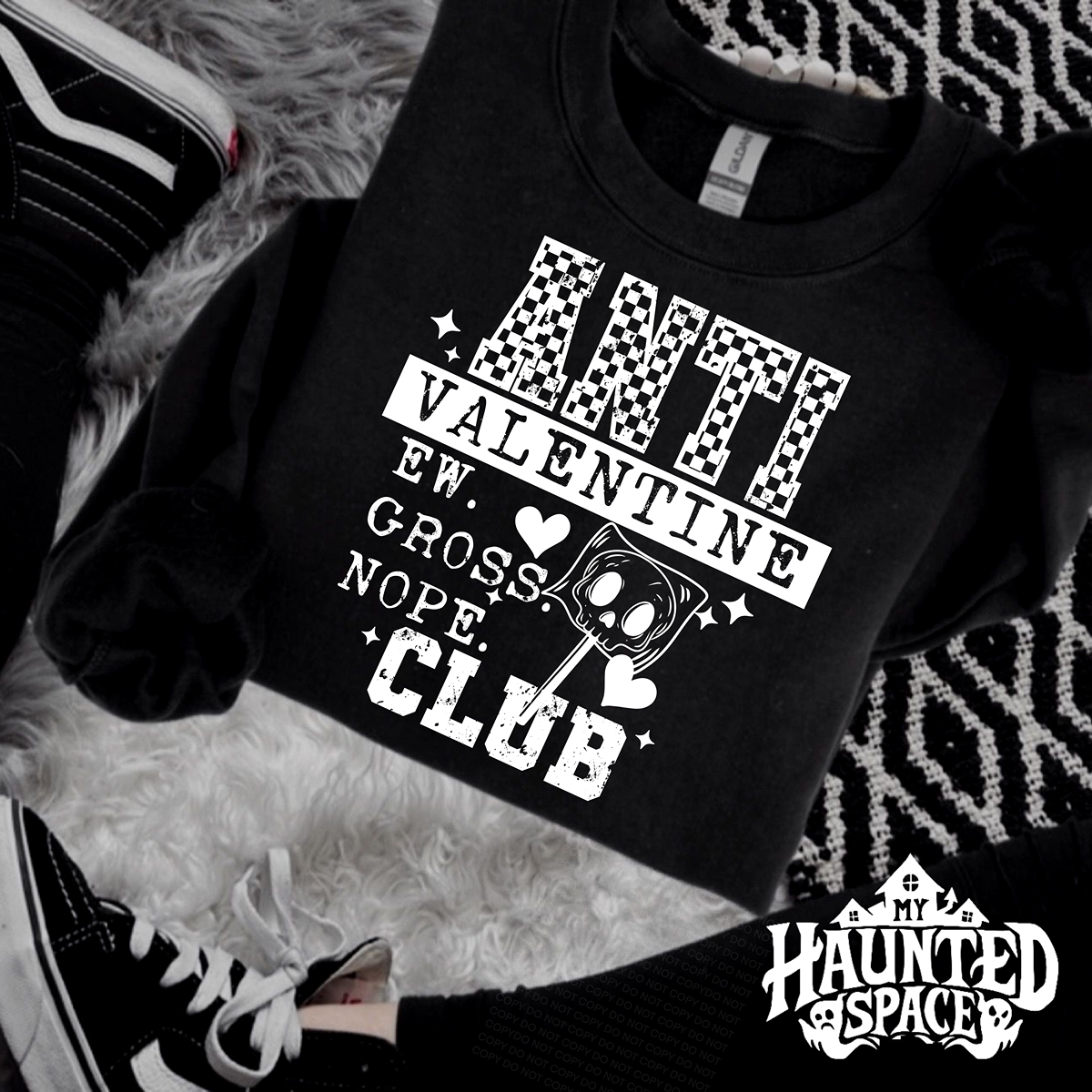 Anti Valentine Sweatshirt