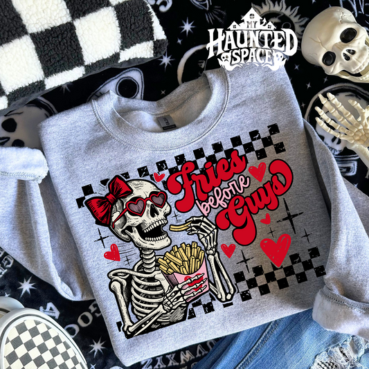 Fries Before Guys Sweatshirt