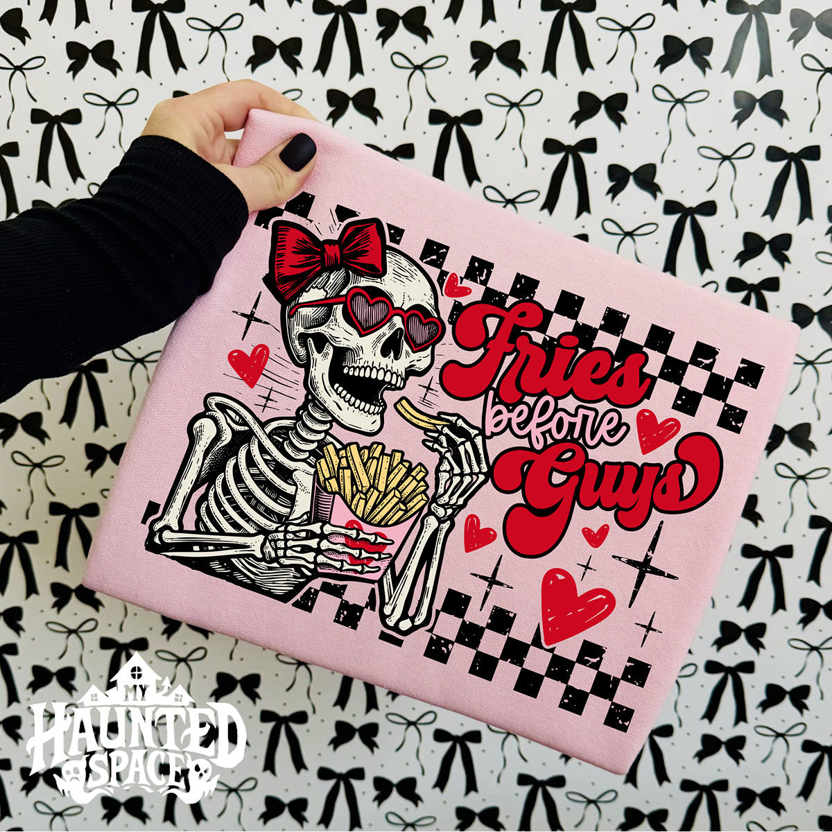 Fries Before Guys Sweatshirt