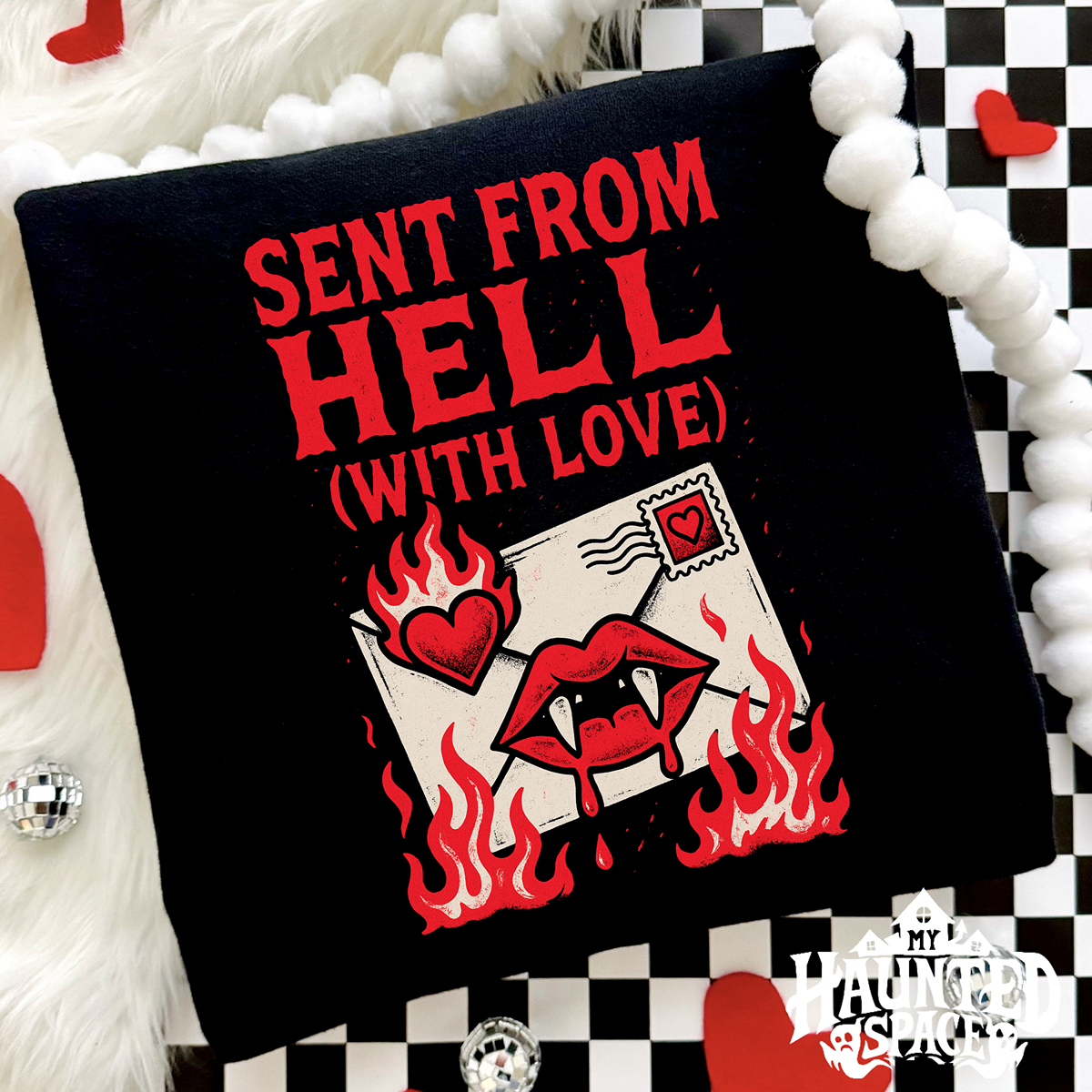 Sent From Hell With Love TEE