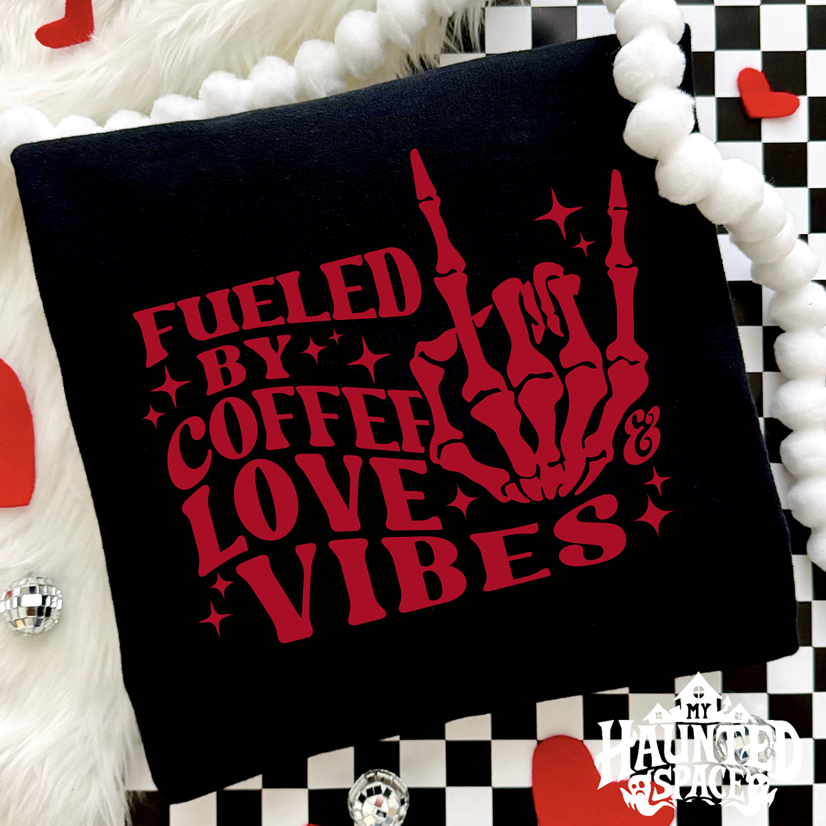 Fueled By Coffee Love Vibes TEE