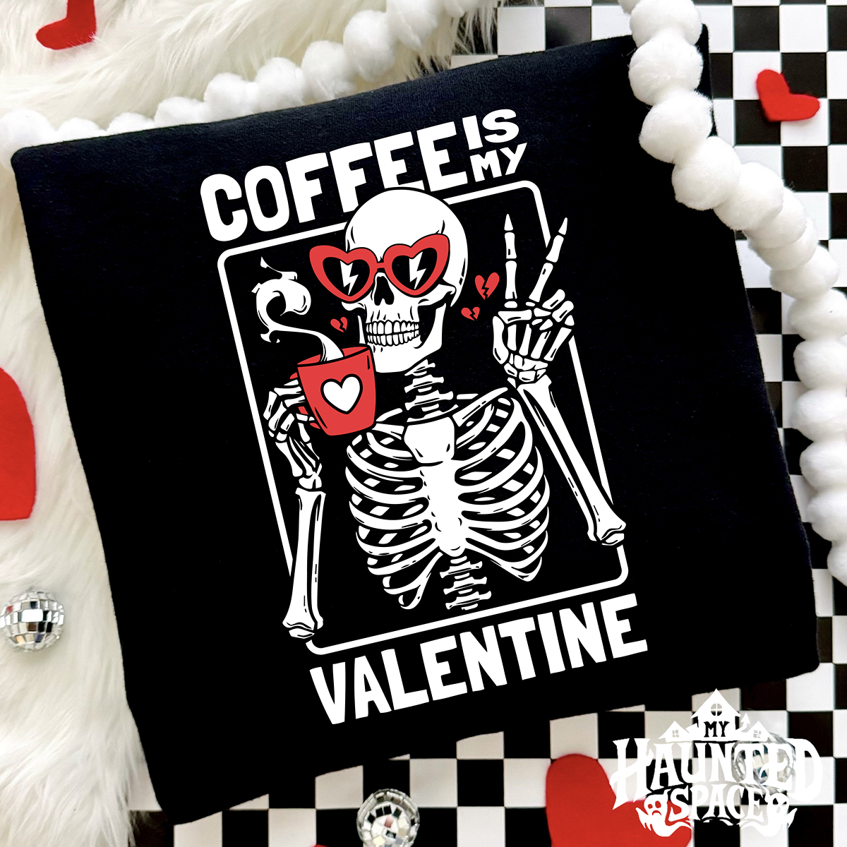 Coffee Is My Valentines TEE