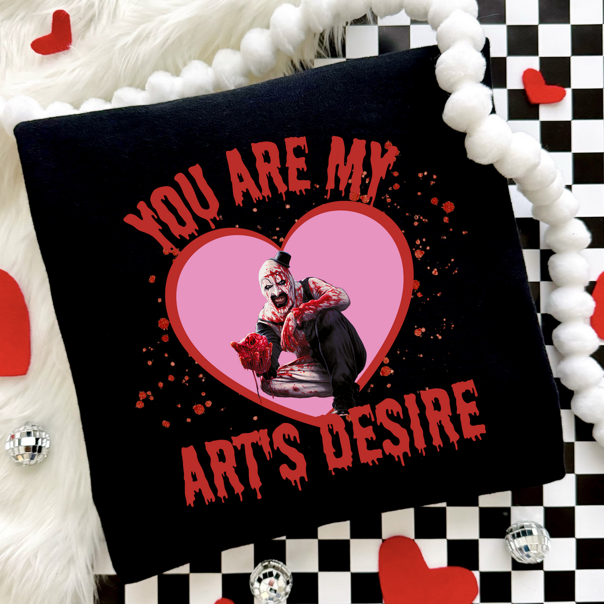 You Are My Arts Desire Sweatshirt