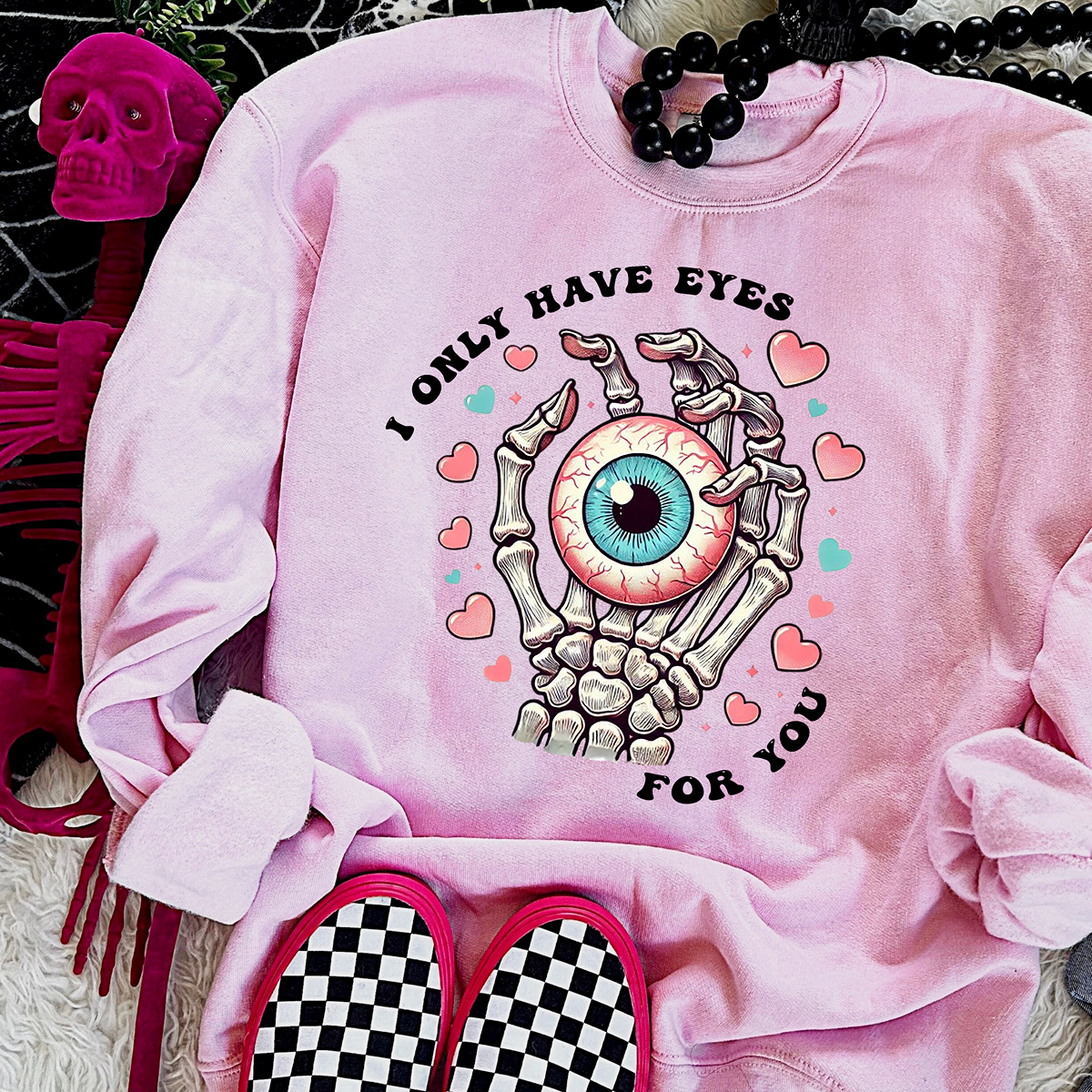 Eyes For You Skelly Hand Sweatshirt