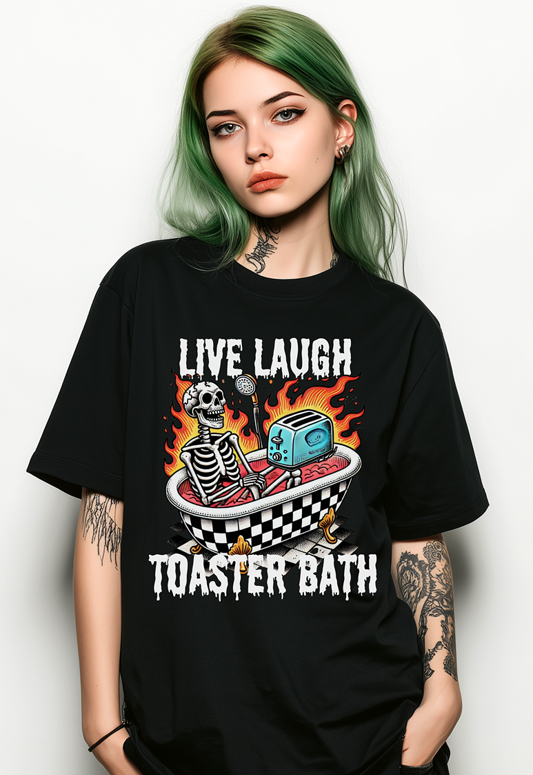 Live Laugh Toaster Bath Skeleton TEE