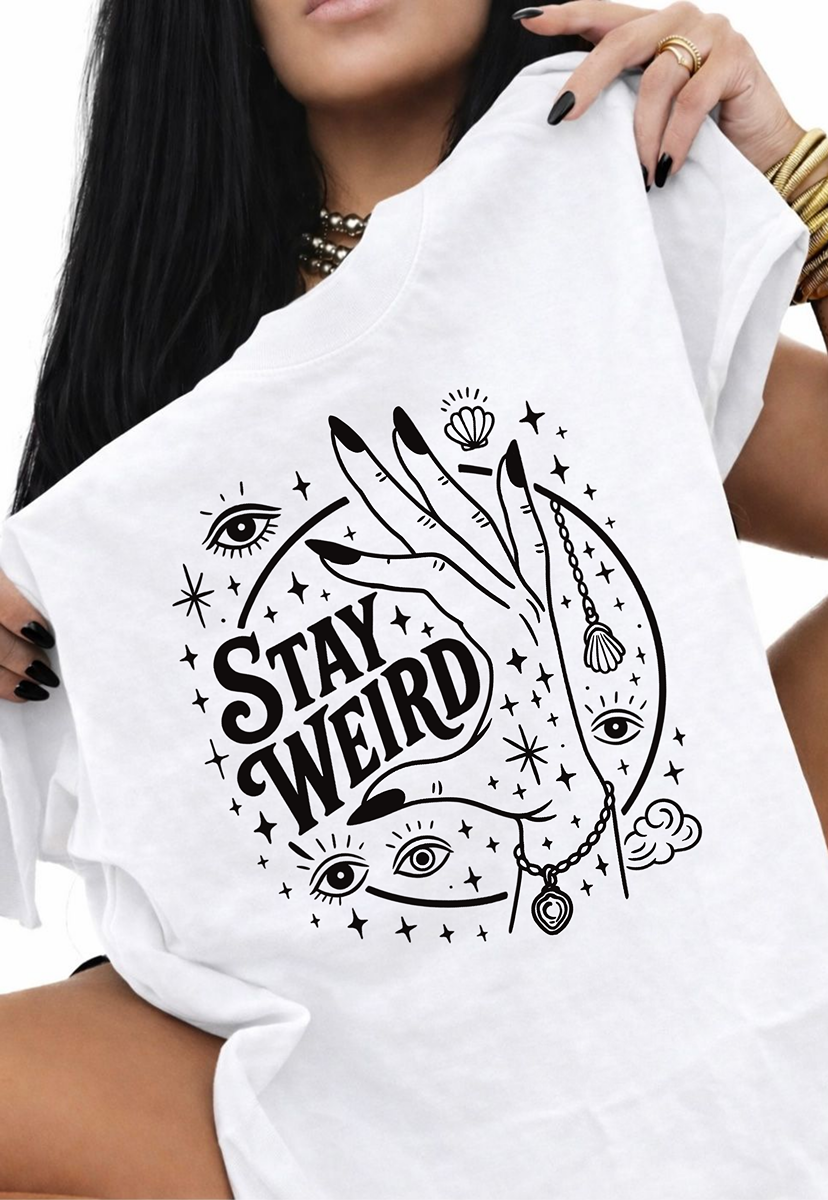 Stay Weird TEE