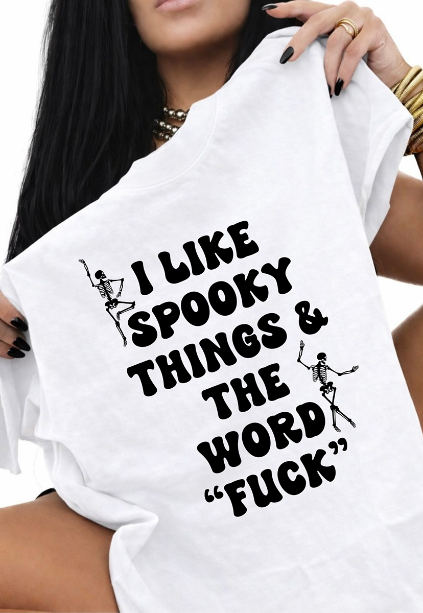 I Like Spooky Things TEE