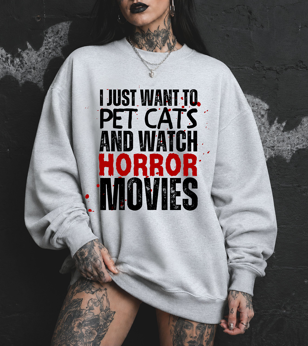 Pet Cats and Horror Movies Sweatshirt