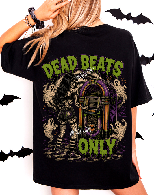 Dead Beats Only TEE