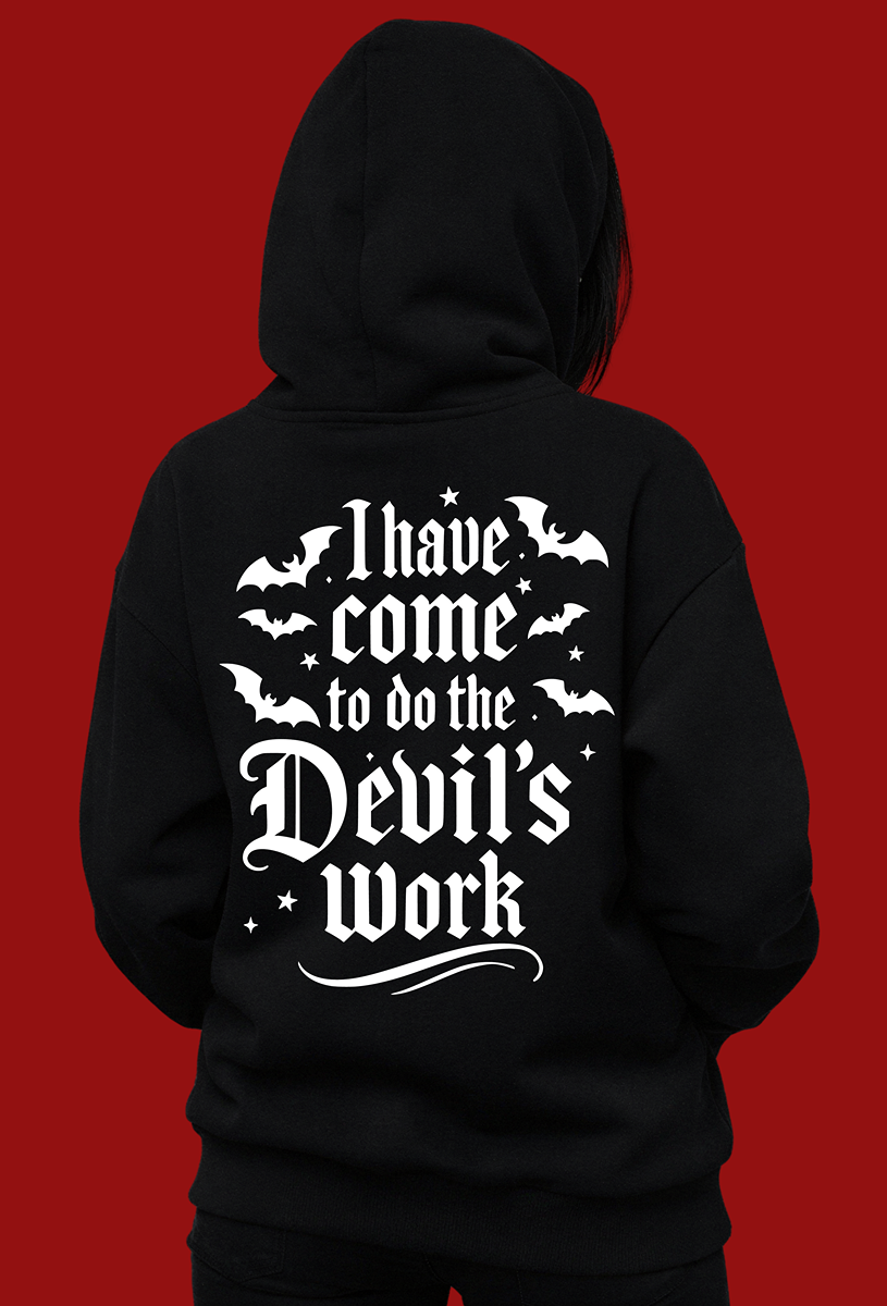 Devils Work Hoodie