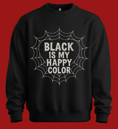 Black Is My Happy Color Sweatshirt