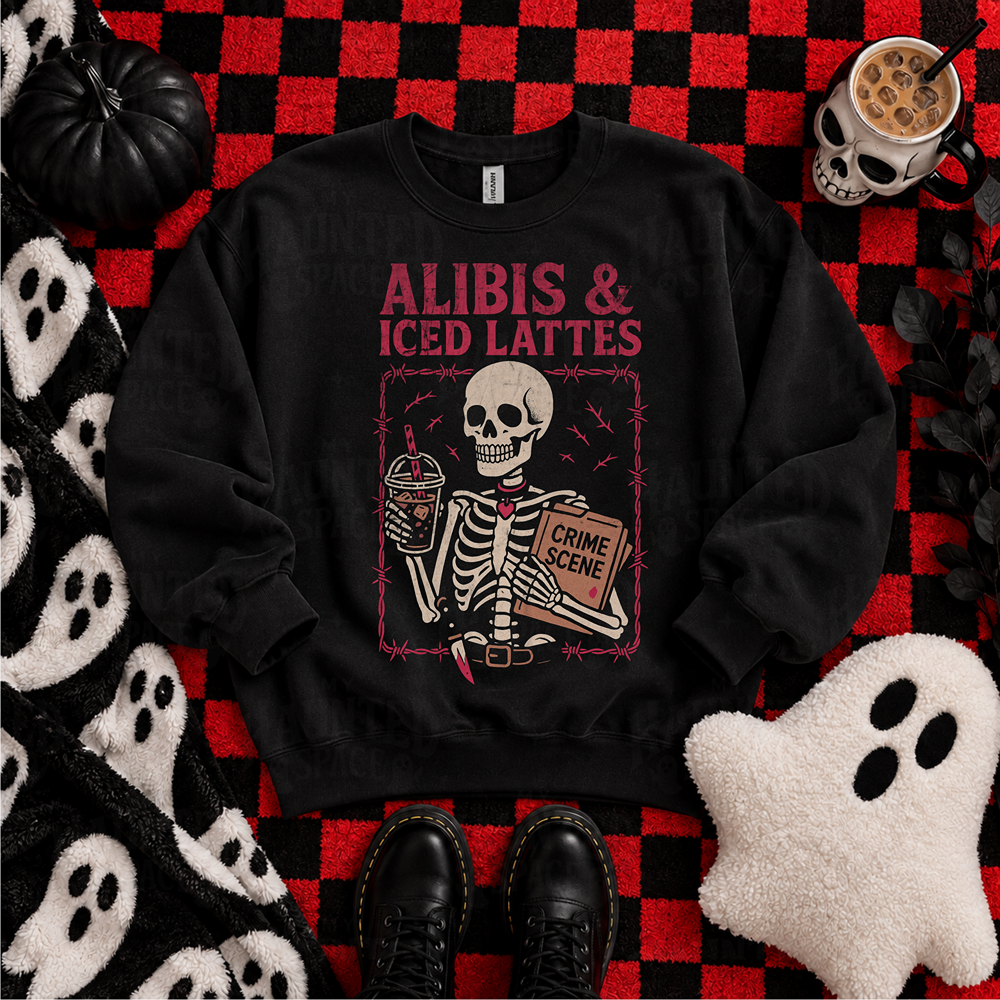 Alibis & Iced Lattes Sweatshirt