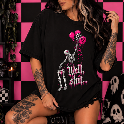 Well Shit TEE