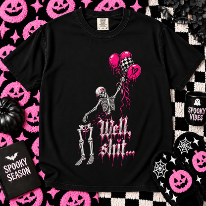 Well Shit TEE