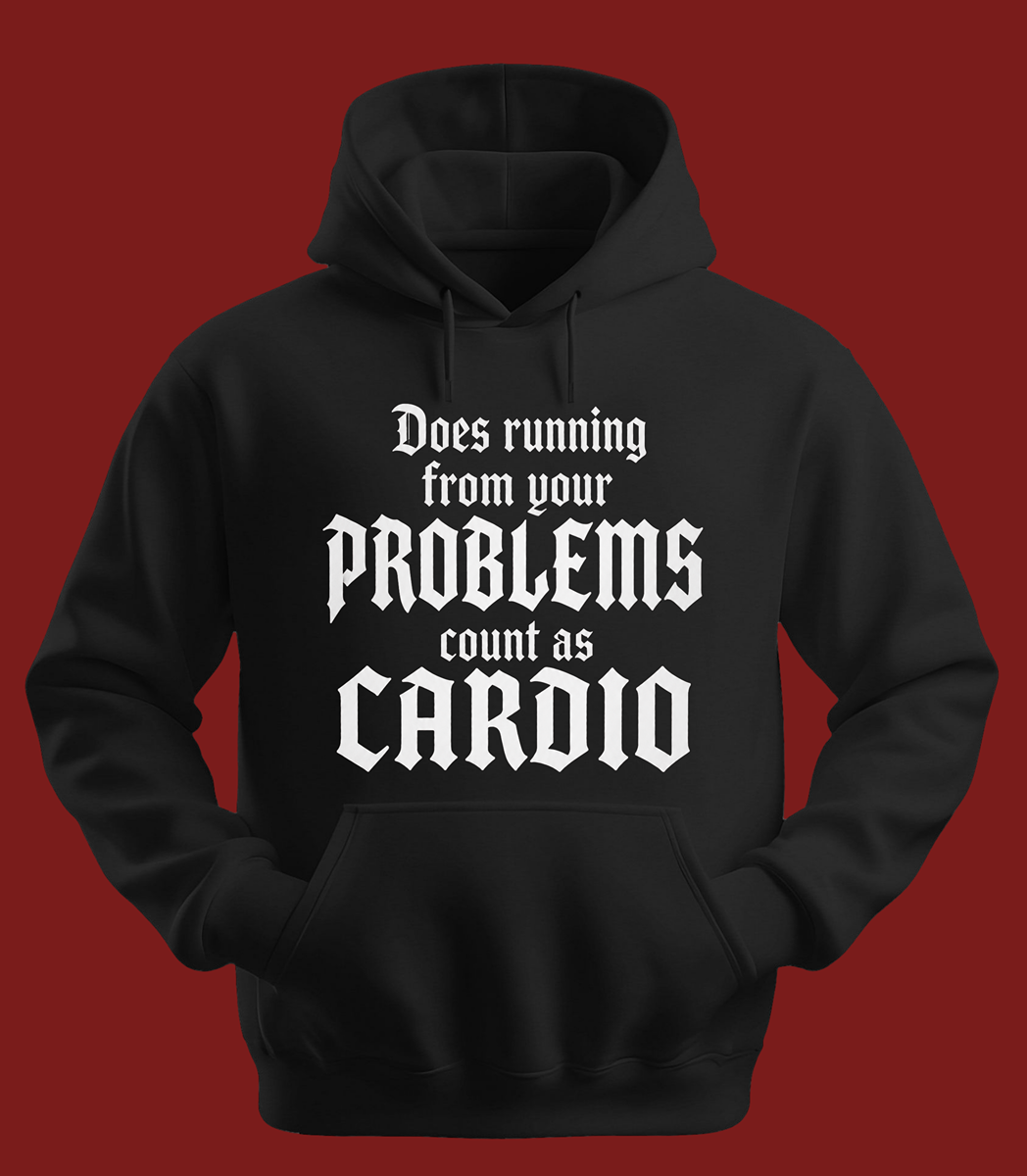 Running From Your Problems Hoodie