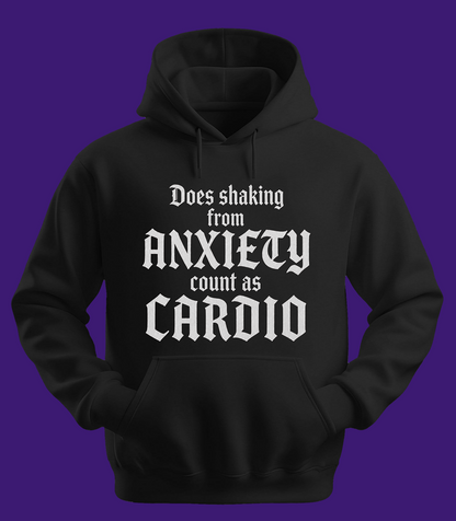 Shaking From Anxiety Hoodie