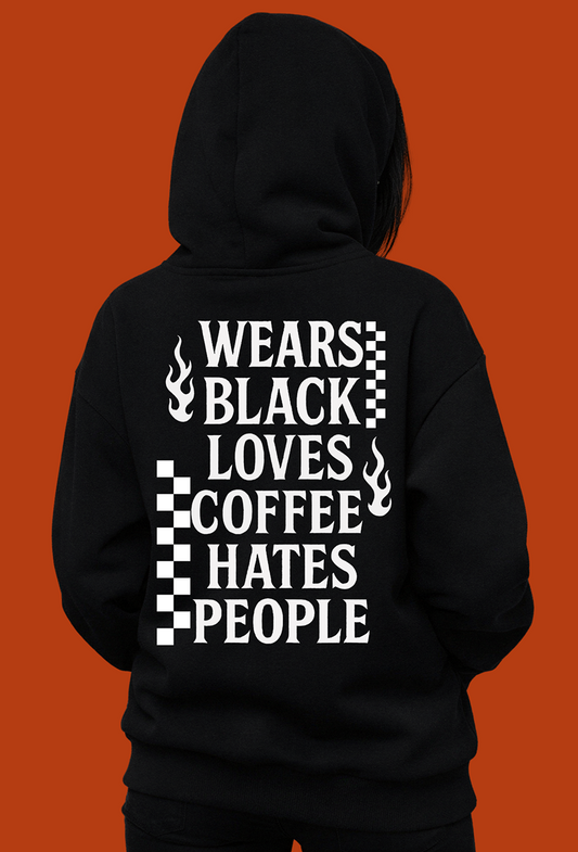 Wears Black Loves Coffee Hoodie