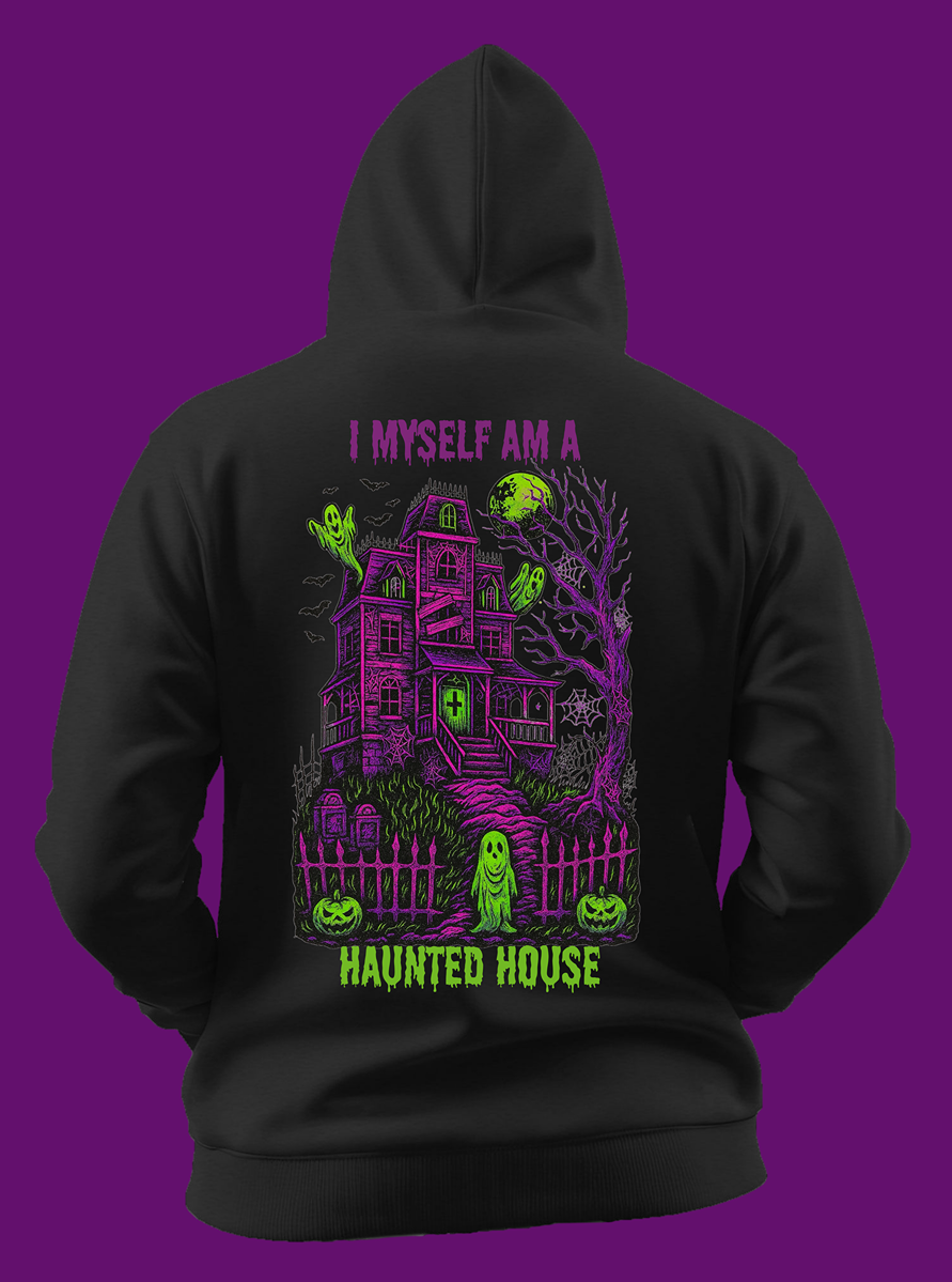 I Myself Am A Haunted House Hoodie
