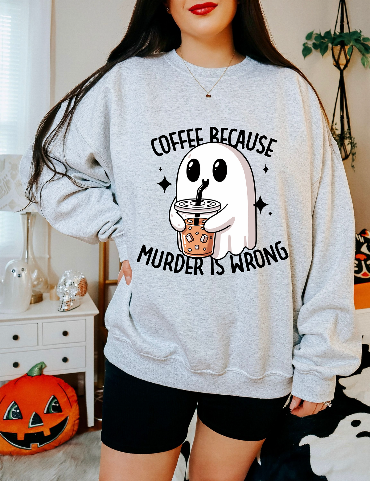 Coffee Murder is Wrong Sweatshirt