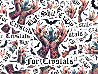 Crazy For Crystals Sticker