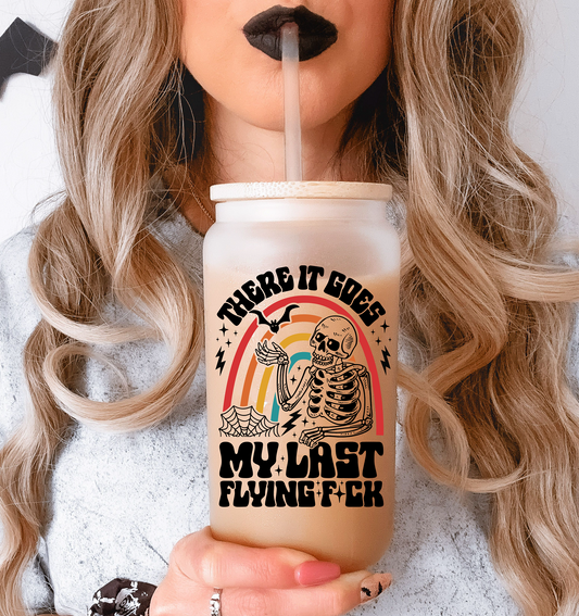 Last Flying Fuck  Glass Tumbler