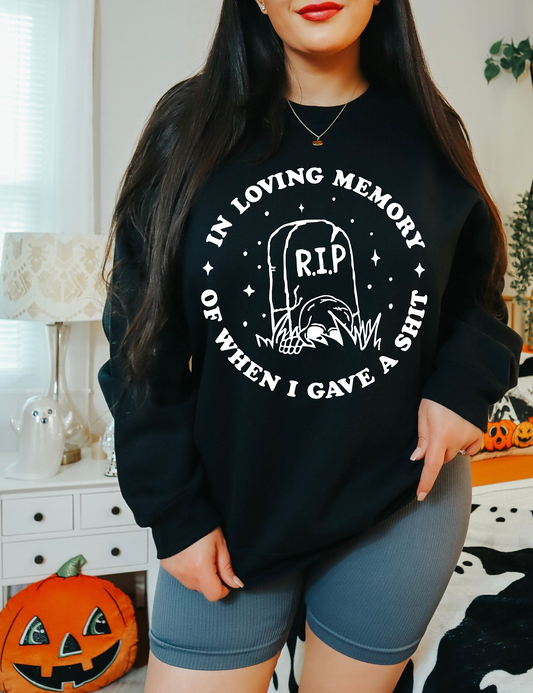 In Loving Memory Sweatshirt